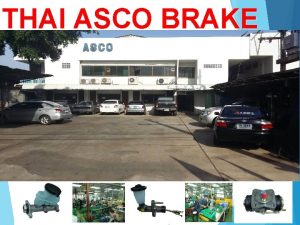 THAI ASCO BRAKE ASCO NEW SINCE 1990 Company