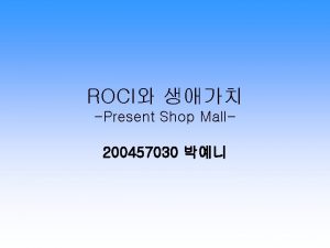 ROCI Present Shop Mall 200457030 ROCI Present Shop