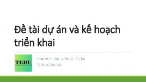 ti d n v k hoch trin khai