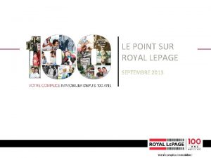 LE POINT SUR ROYAL LEPAGE SEPTEMBRE 2013 1