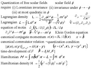 Quantization of free scalar fields scalar field f