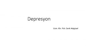 Depresyon Uzm Kln Psk Cenk Adgzel DSM5 Duygudurum