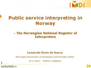 Public service interpreting in Norway The Norwegian National