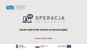 ZASADY MEDYCYNY OPARTEJ N FAKTACH EBM SYLWIA WENCLEWSKA