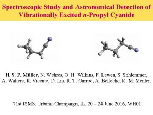 Spectroscopic Study and Astronomical Detection of Vibrationally Excited