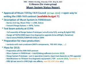 FRRC PANDA Meeting Moscow ITEP May 26 2015