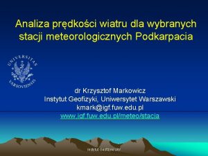 Analiza prdkoci wiatru dla wybranych stacji meteorologicznych Podkarpacia