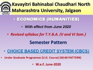 Kavayitri Bahinabai Chaudhari North Maharashtra University Jalgaon ECONOMICS