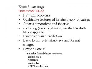 Exam 3 coverage Homework 14 22 PVn RT