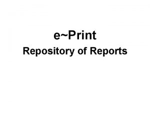 ePrint Repository of Reports ePrint Found on Finance