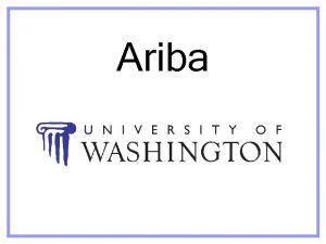 Ariba Agenda What is Ariba Ariba Spend Management