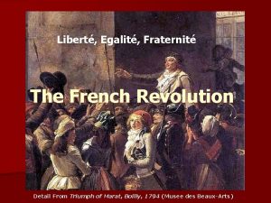 Libert Egalit Fraternit The French Revolution Detail From