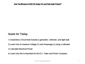 Can You Measure Volts V Amps I and