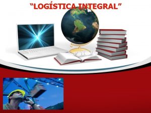 LOGSTICA INTEGRAL HISTORIA DE LA LOGSTICA 1950 CAMPO