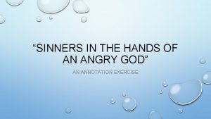 SINNERS IN THE HANDS OF AN ANGRY GOD