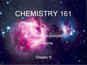 CHEMISTRY 161 OxidationReduction Reactions Chapter 6 REVISION HClaq