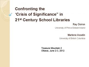 Confronting the Crisis of Significance in 21 st