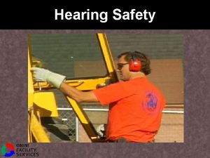 Hearing Safety Protect Your Hearing l Imagine your