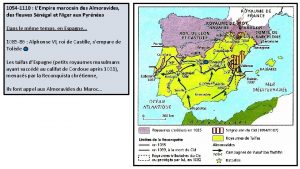 1054 1110 LEmpire marocain des Almoravides des fleuves