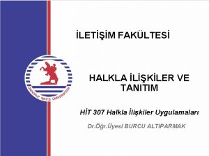 LETM FAKLTES HALKLA LKLER VE TANITIM HT 307