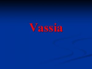 Vassia Vassia n Vassia Hola Me llamo Vasia