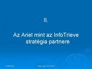 II Az Ariel mint az Info Trieve stratgia