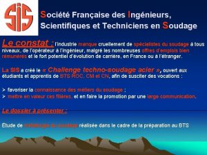 Socit Franaise des Ingnieurs Scientifiques et Techniciens en