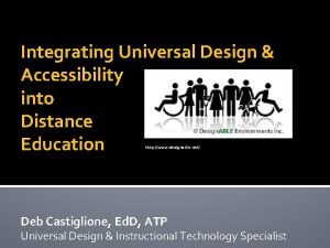 Integrating Universal Design Accessibility into Distance Education http