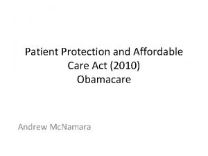 Patient Protection and Affordable Care Act 2010 Obamacare