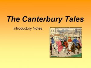 The Canterbury Tales Introductory Notes Author Info Author