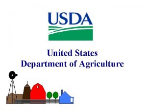 United States Department of Agriculture Features of USDA