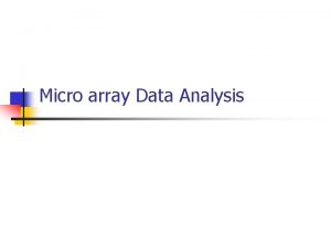 Micro array Data Analysis Differential Gene Expression Analysis