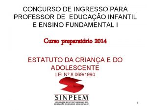 CONCURSO DE INGRESSO PARA PROFESSOR DE EDUCAO INFANTIL