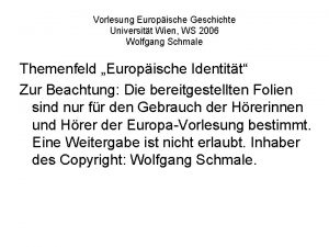 Vorlesung Europische Geschichte Universitt Wien WS 2006 Wolfgang