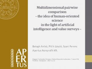 Multidimensional pairwise comparison the idea of humanoriented science