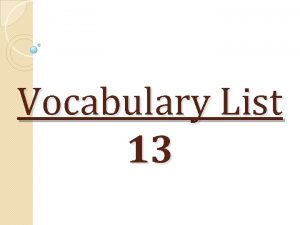 Vocabulary List 13 Invoke To call on for