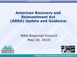 TRANSPORTATION PROGRAMS American Recovery and Reinvestment Act ARRA