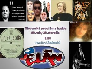 Slovensk populrna hudba 80 roky 20 storoia 8