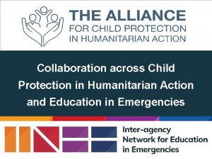 Collaboration across Child Protection in Humanitarian Action and