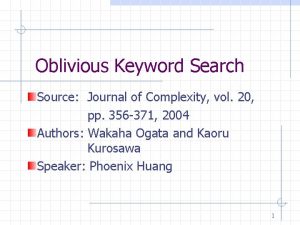 Oblivious Keyword Search Source Journal of Complexity vol