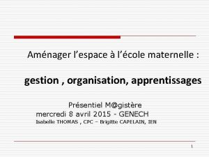 Amnager lespace lcole maternelle gestion organisation apprentissages Prsentiel