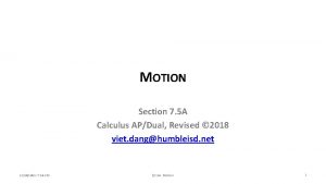 MOTION Section 7 5 A Calculus APDual Revised