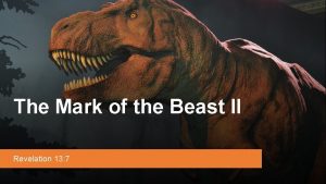 The Mark of the Beast II Revelation 13
