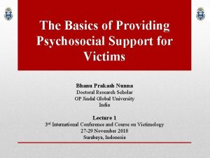 The Basics of Providing Psychosocial Support for Victims