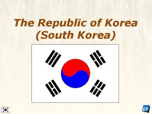 The Republic of Korea South Korea Location 5000