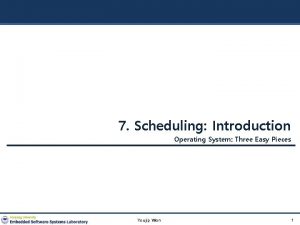 7 Scheduling Introduction Operating System Three Easy Pieces