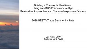 Building a Runway for Resilience Using an MTSS