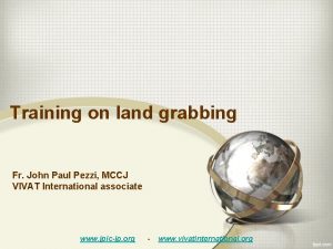 Training on land grabbing Fr John Paul Pezzi