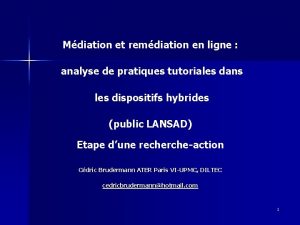 Mdiation et remdiation en ligne analyse de pratiques