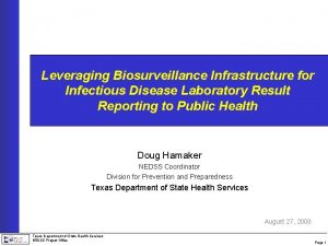 Leveraging Biosurveillance Infrastructure for Infectious Disease Laboratory Result